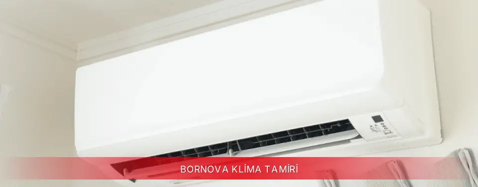 Bornova İlçemi Kumtel Klima Tamiri